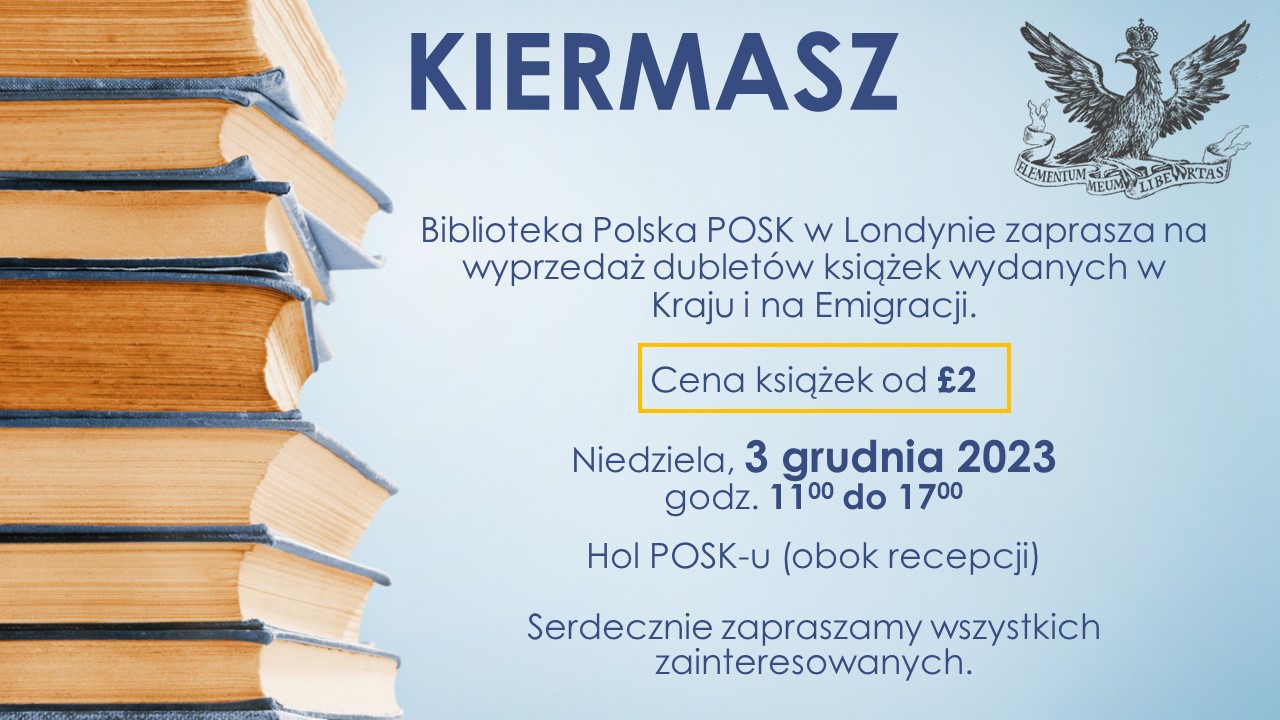 Kiermasze Biblioteki Polskiej POSK w Londynie